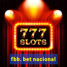 fbb. bet nacional